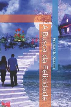 Paperback A Busca da Felicidade [Portuguese] Book