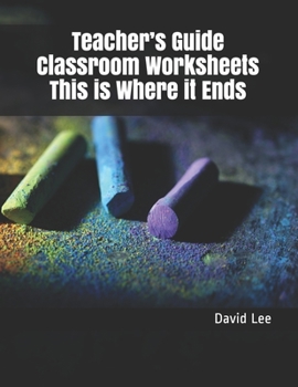 Paperback Teacher's Guide Classroom Worksheets This is Where it Ends Book