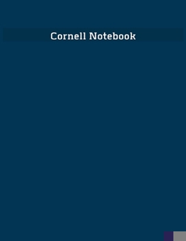 Paperback Cornell Notebook: Excellent Cornell Note-Taking System Paper For High School College University Students - Simple Minimalist Dark Blue C Book