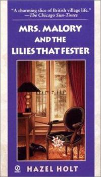 Mass Market Paperback Mrs. Malory and the Lilies That Fester Book