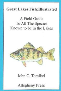 Paperback Great Lakes Fish: Illustrated: A field Guide Book