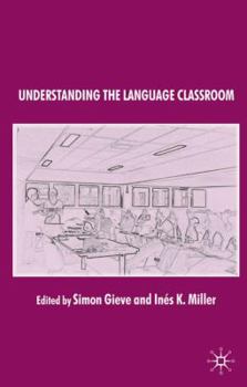 Hardcover Understanding the Language Classroom Book