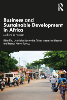 Paperback Business and Sustainable Development in Africa: Medicine or Placebo? Book