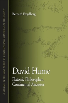 Paperback David Hume: Platonic Philosopher, Continental Ancestor Book