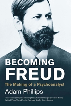 Becoming Freud: The Making of a Psychoanalyst - Book  of the Jewish Lives