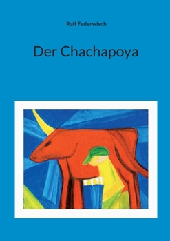Paperback Der Chachapoya [German] Book