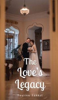 Hardcover The Love's Legacy Book