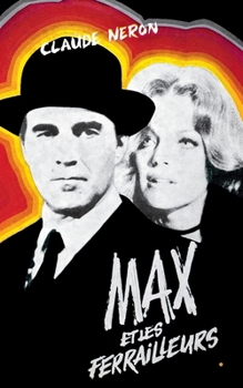 Paperback Max et les ferrailleurs [French] Book