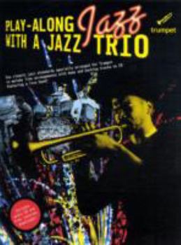 Paperback Play Along Jazz with a Jazz Trio: Trumpet Book