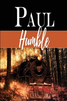 PAUL / Humble : Personalized with First Name Meaning / Notebook / Orange and Black Custom Journal / Masculine Customized Diary / Blank Lined for Writing / Sentimental Gift Idea for Him / Mystical Fire