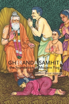 Paperback Gheranda Samhita the foundation of Modern Yoga Book