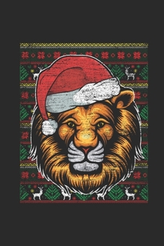 Paperback Ugly Christmas - Lion: Blank Lined Notebook / Journal (6 X 9 -120 Pages) - Ugly Christmas Gift Idea Book