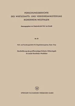 Paperback Die Einführung Des Großformatigen Einheits-Gitterziegels Im Lande Nordrhein-Westfalen [German] Book