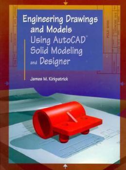 Paperback Engineering Drawings & Models Using AutoCAD Solid Modeling & Designer Book