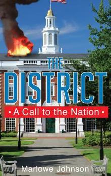 Hardcover The District a Call to the Nation Book