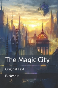 Paperback The Magic City: Original Text Book