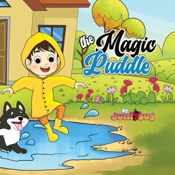 Paperback The Magic Puddle: Max And His Dog Have An Adventure And Meet Kind People (with coloring pages) Book
