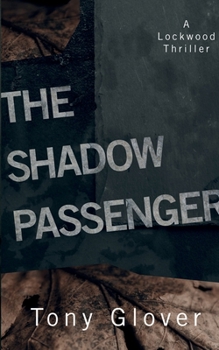 Paperback The Shadow Passenger Book