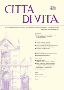 Paperback Città Di Vita - A. LXXVI, N. 4, Luglio-Agosto 2021: Bimestrale Di Religione Arte E Scienza Della Basilica Di Santa Croce in Firenze Book