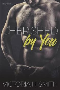 Cherished by You - Book #3.6 of the Found by You