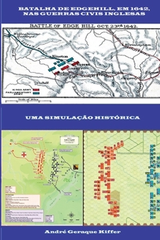 Paperback Batalha De Edgehill, Em 1642, Nas Guerras Civis Inglesas [Portuguese] Book