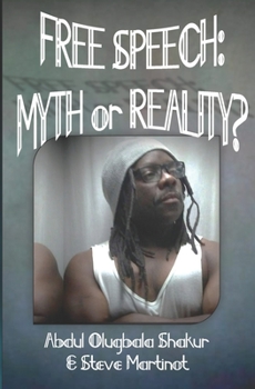 Paperback Free Speech: Myth or Reality Book