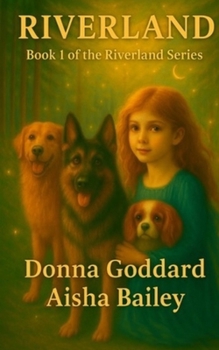 Riverland: For Children and their Young-at-Heart Old Folk