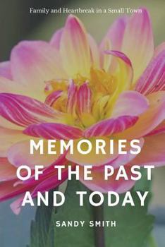 Paperback Memories of the Past and Today Book