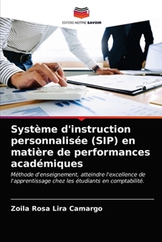 Paperback Système d'instruction personnalisée (SIP) en matière de performances académiques [French] Book