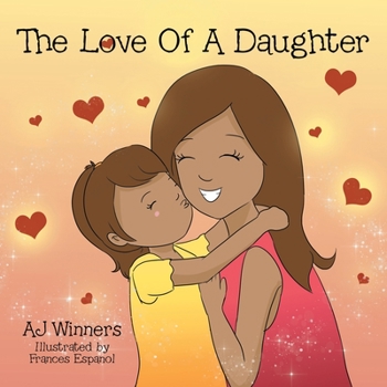 Paperback The Love of a Daughter Book