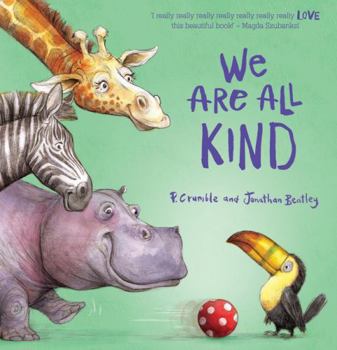 Hardcover We are All Kind Book