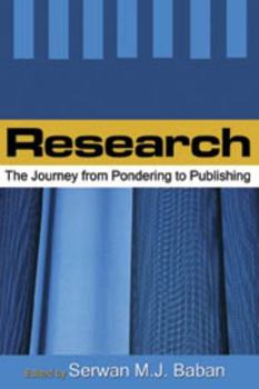 Paperback Research: The Journey from Pondering to Publishing Book