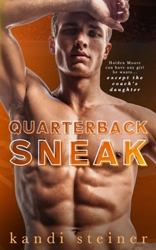 Quarterback Sneak - Book #3 of the Red Zone Rivals