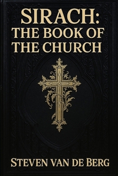 Sirach: The Book of the Church