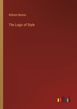 Paperback The Logic of Style Book