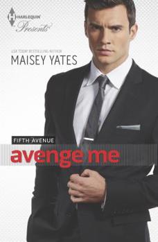 Avenge Me - Book #1 of the Fifth Avenue Trilogy
