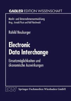 Paperback Electronic Data Interchange: Einsatzmöglichkeiten Und Ökonomische Auswirkungen [German] Book