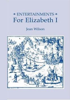 Hardcover Entertainments for Elizabeth I Book