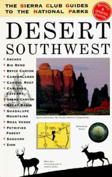 Paperback The Sierra Club Guides to the National Parks of the Desert Southwest Book