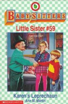 Karen's Leprechaun (Baby-Sitters Little Sister, #59) - Book #59 of the Baby-Sitters Little Sister
