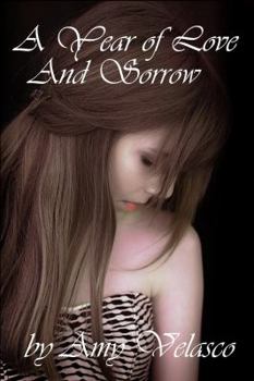 Paperback A Year of Love and Sorrow Book