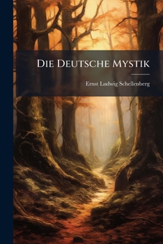Paperback Die Deutsche Mystik [German] Book