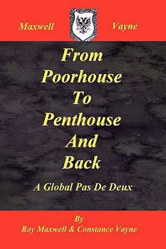 Paperback From Poorhouse to Penthouse and Back Book