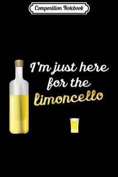 Composition Notebook: Limoncello - Gift for Italians Journal/Notebook Blank Lined Ruled 6x9 100 Pages