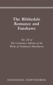 The Blithedale romance and Fanshawe