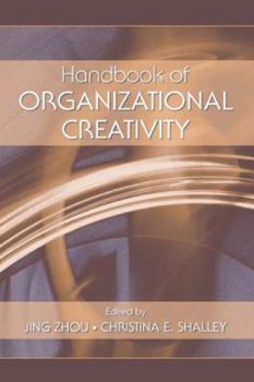 Hardcover Handbook of Organizational Creativity Book