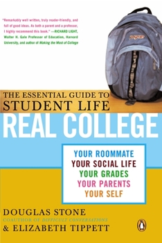 Paperback Real College: The Essential Guide to Student Life Book