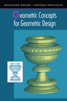 Hardcover Geometric Concepts for Geometric Design Book