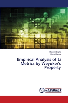 Paperback Empirical Analysis of Li Metrics by Weyuker's Property Book