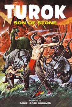 Turok, Son of Stone Archives Volume 10 - Book  of the Turok, Son of Stone Archives